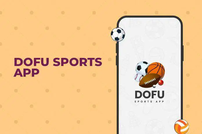 Dofu Sports: Free Live Streaming for All Major Sports 2025
